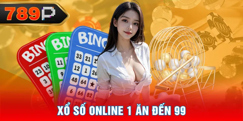 Xổ số online 1 ăn đến 99